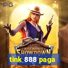 tink 888 paga